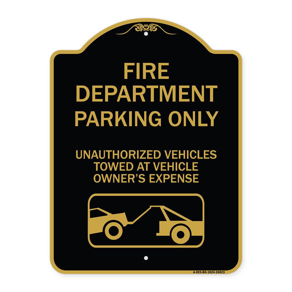 Fire Department Parking Only Unauthorized Vehicles Towed at Owner Expense with Graphic