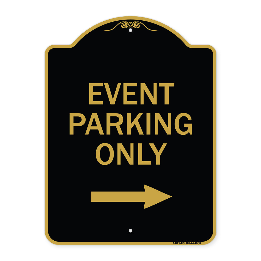 Event Parking Only (With Right Arrow)