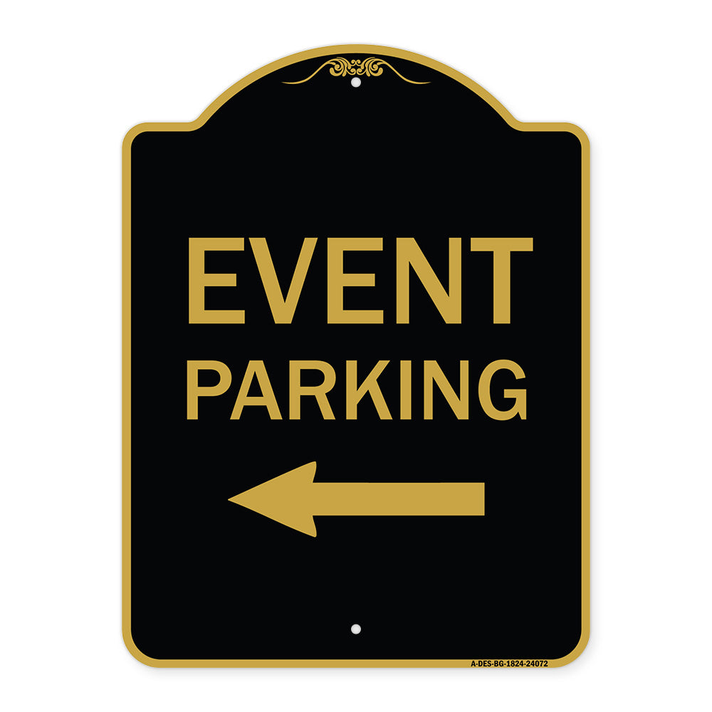 Event Parking Only (With Left Arrow)