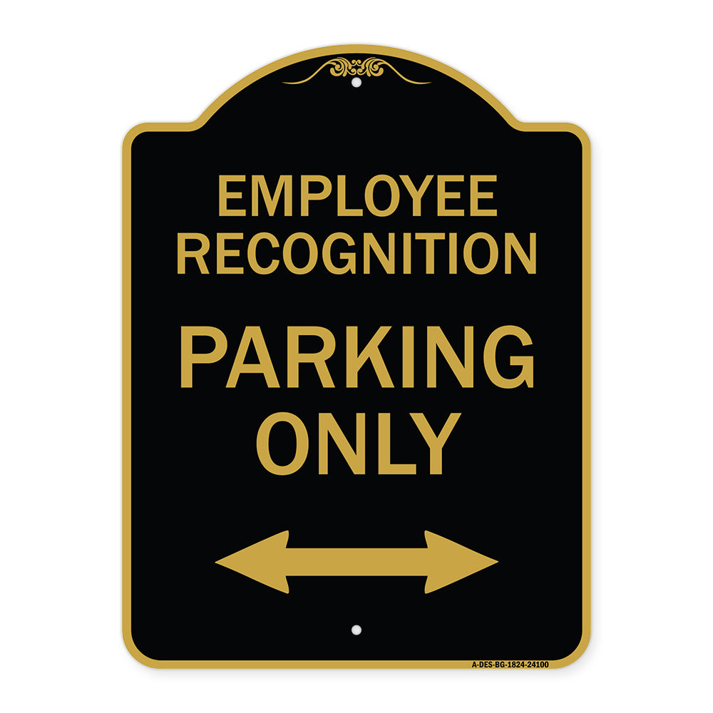 Employee Recognition Parking Only (With Bi-Directional Arrow)