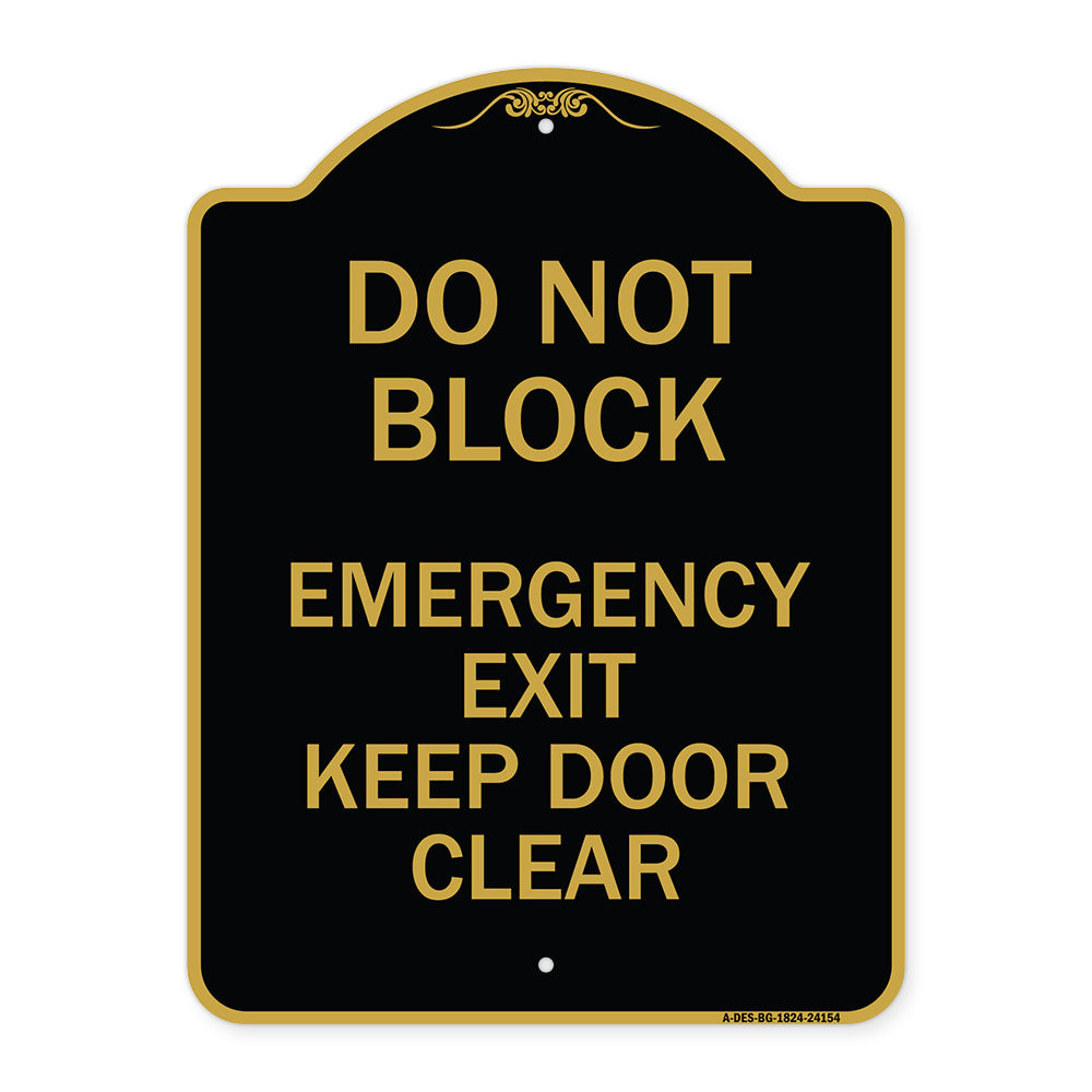 Do Not Block Emergency Exit Door Keep Clear