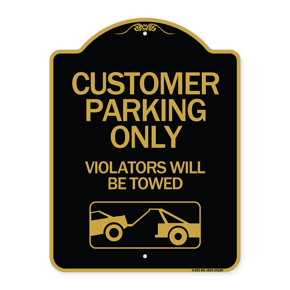 Customer Parking Only (Violators Will Be Towed) (Symbol)