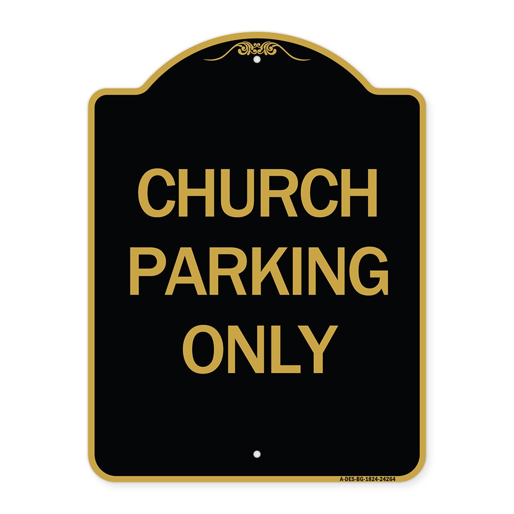 Church Parking Only