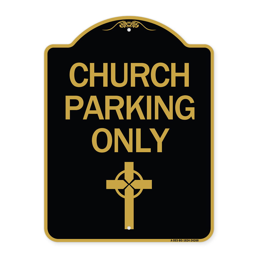 Church Parking Only (Cross Symbol)