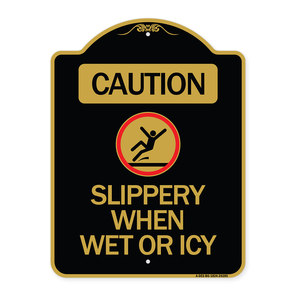 Caution - Slippery When Wet or Icy (With Graphic)
