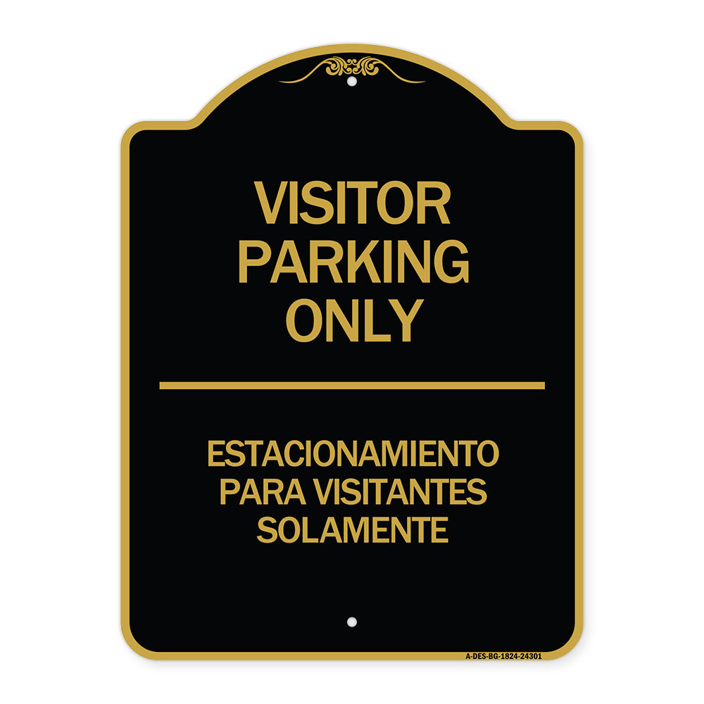 Bilingual Reserved Parking Sign Visitor Parking Only - Estacionamiento Para Visitantes Solamente