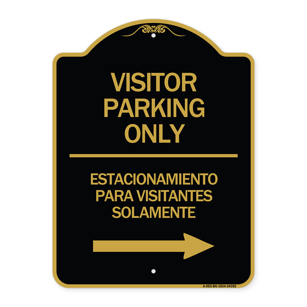 Bilingual Reserved Parking Sign Visitor Parking Only - Estacionamiento Para Visitantes Solamente (With Right Arrow)