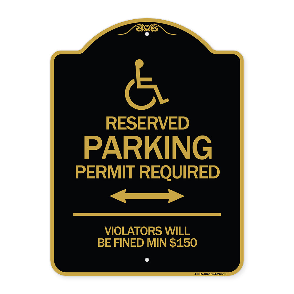 (Modern Isa Symbol) Connecticut Reserved Parking Permit Required Violators Will Be Fined Min $150 (With Double Arrow)