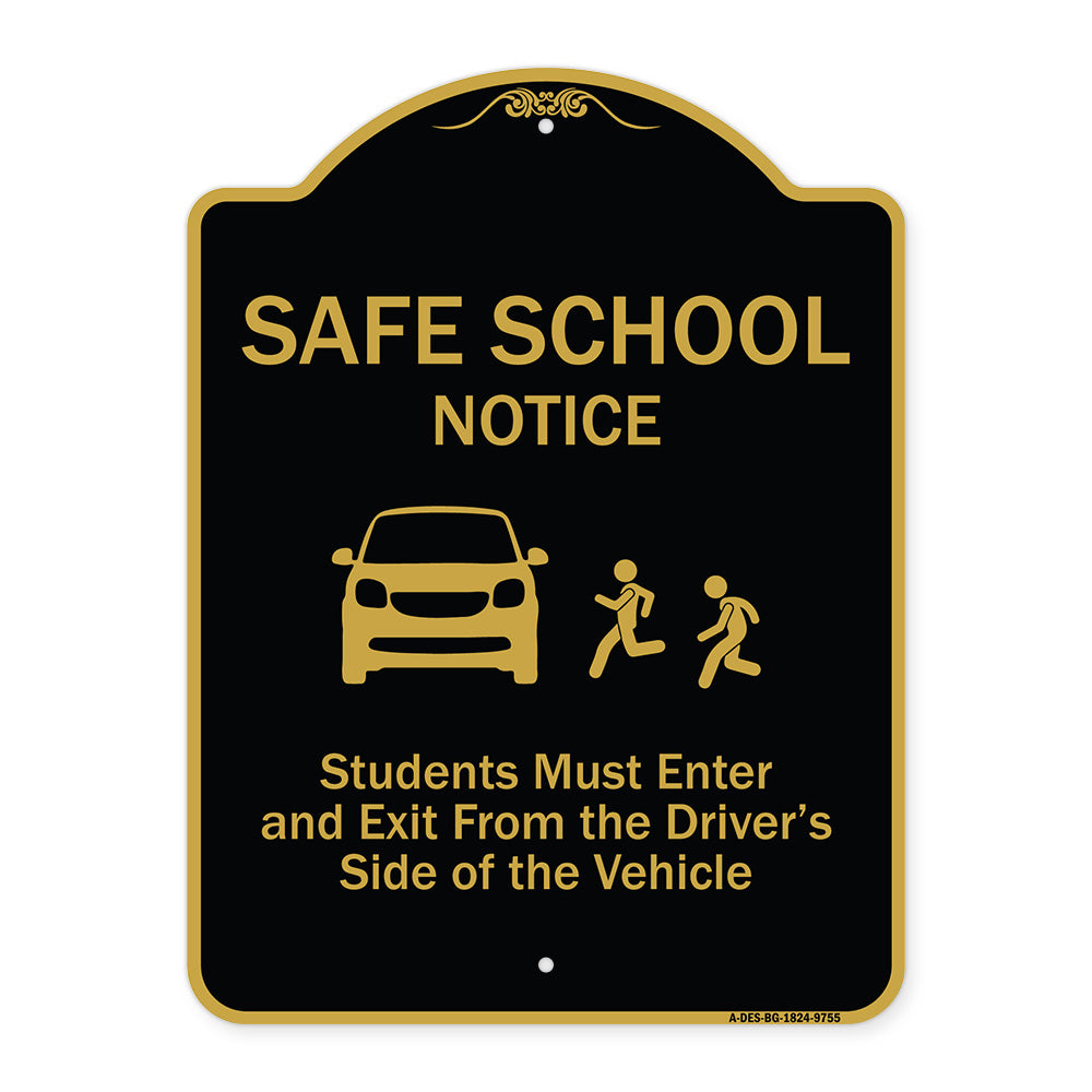Safe School Notice Students Must Enter And Exit From Driver Side Of The Vehicle