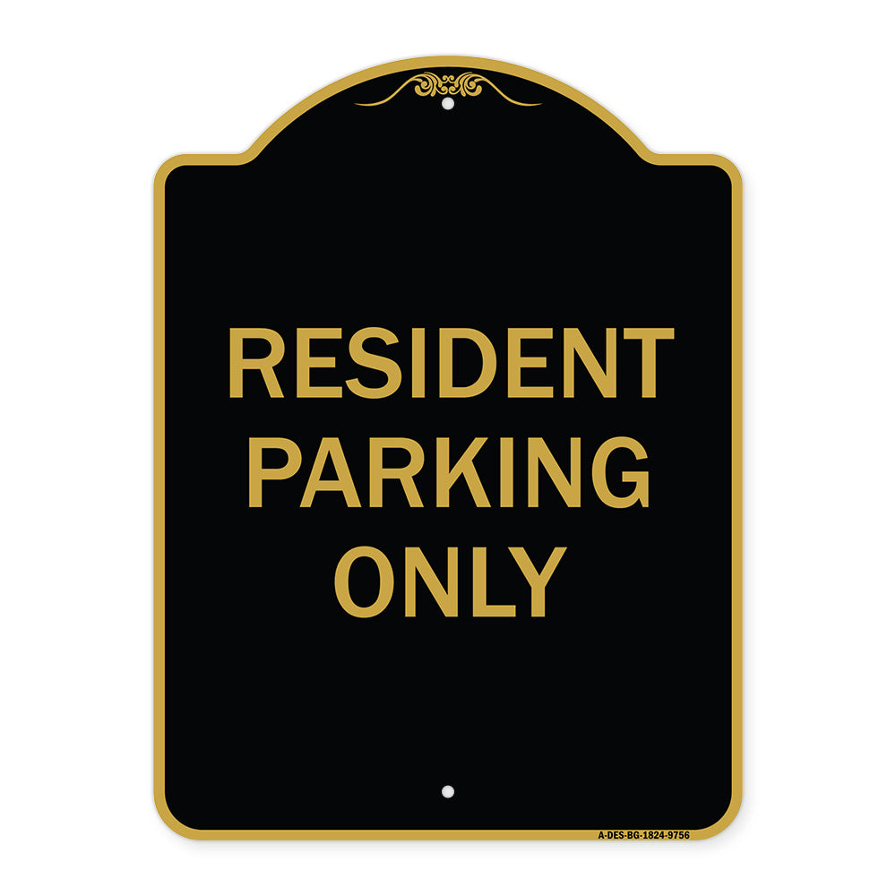 Resident Parking Only
