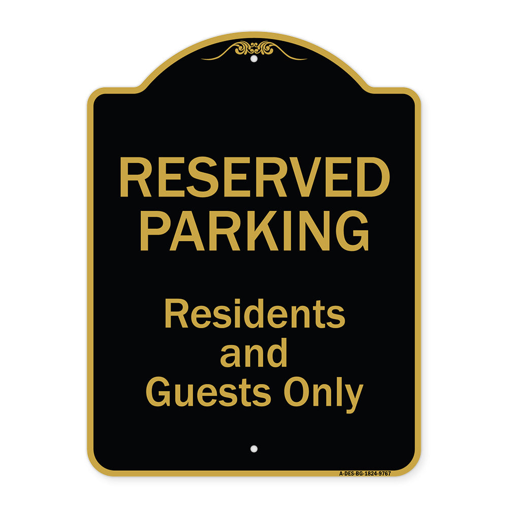 Reserved Parking - Residents And Guests Only