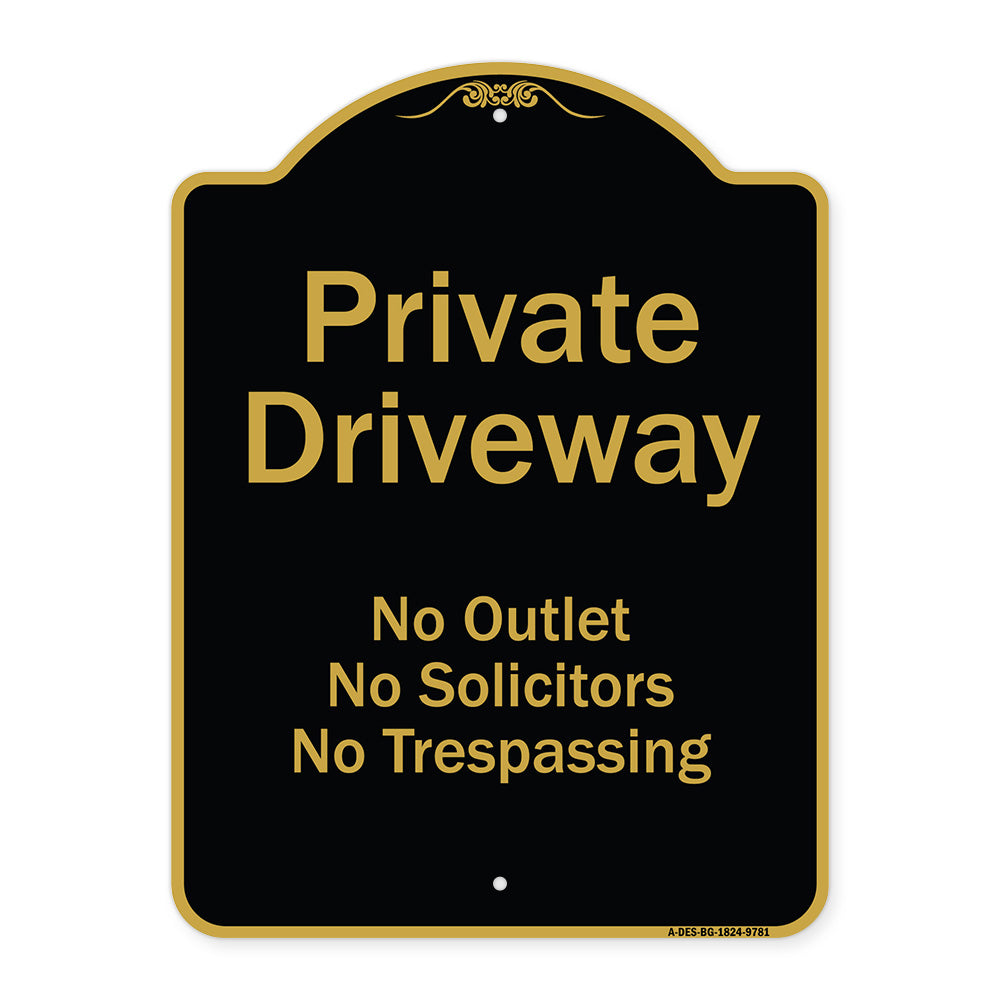 Private Driveway No Outlet Solicitors Or Trespassing