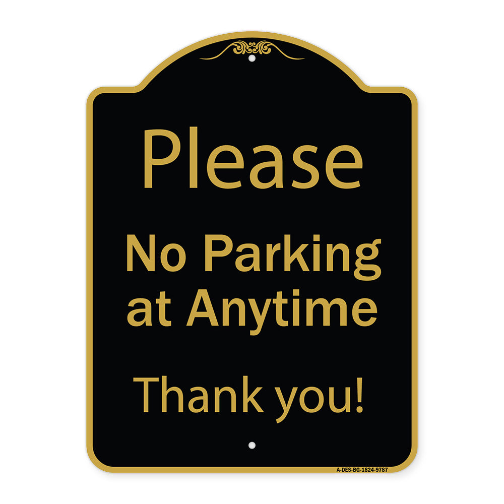 Please No Parking At Anytime