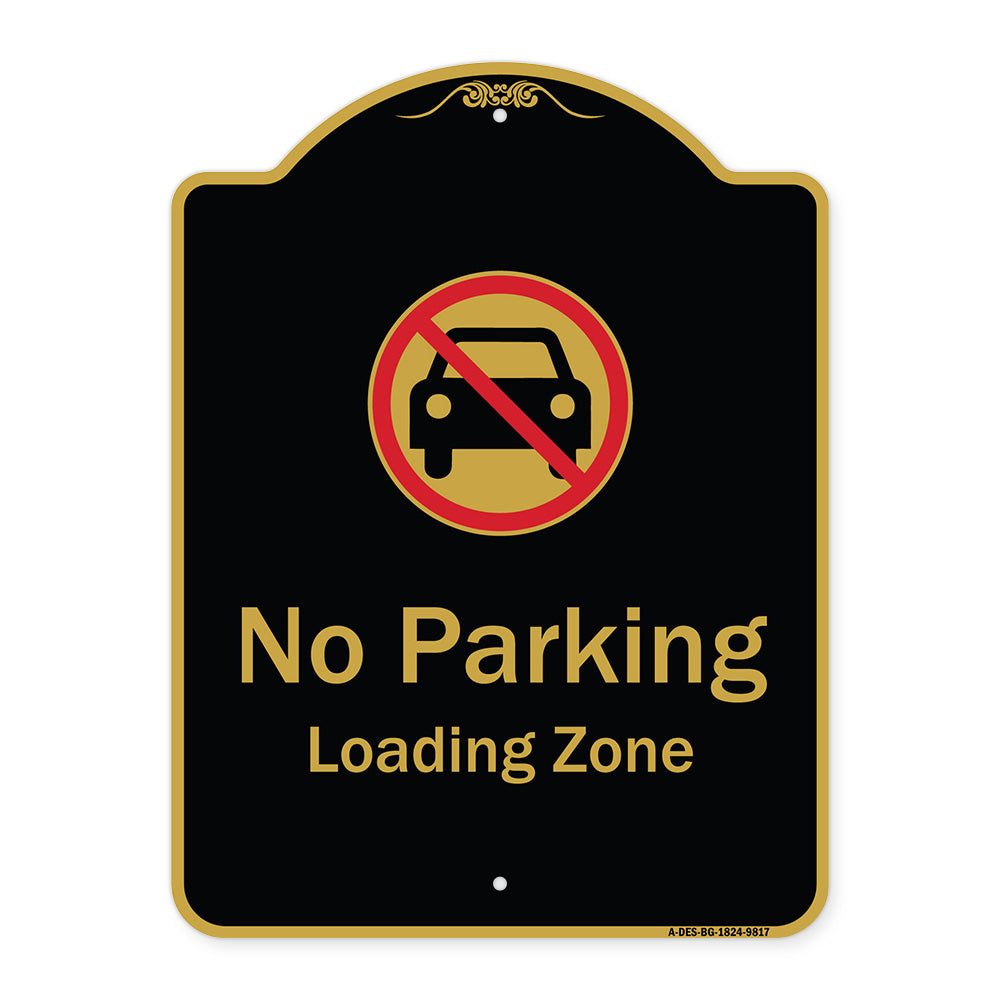 No Parking, Loading Zone With No Car Symbol