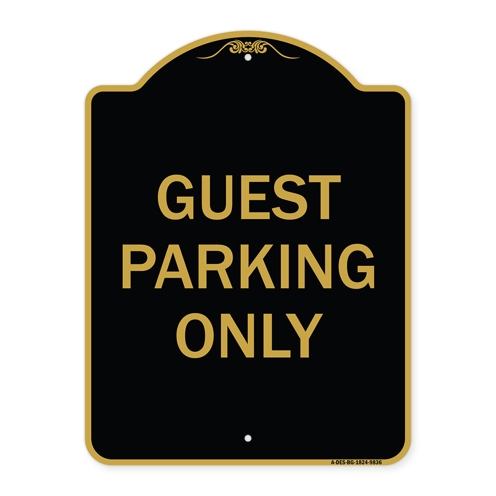 Guest Parking Only