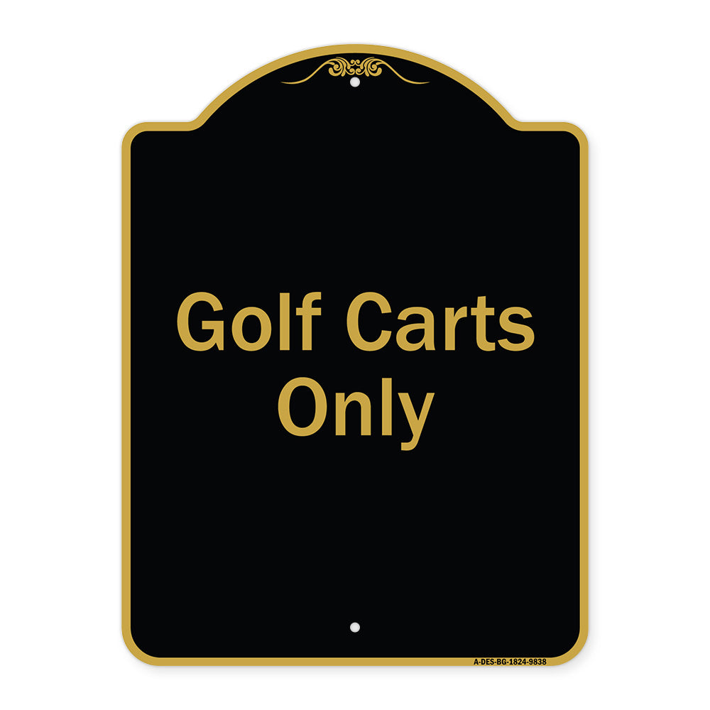 Golf Carts Only