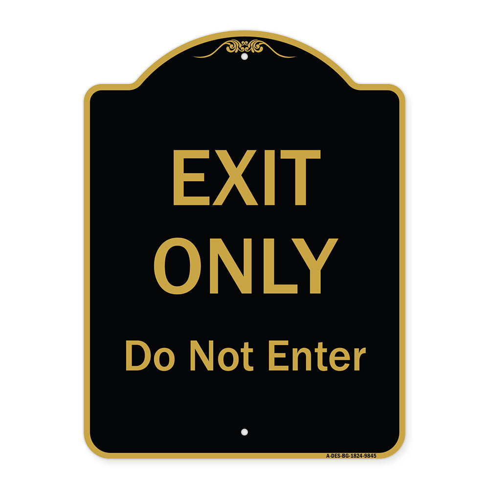 Exit Only Do Not Enter