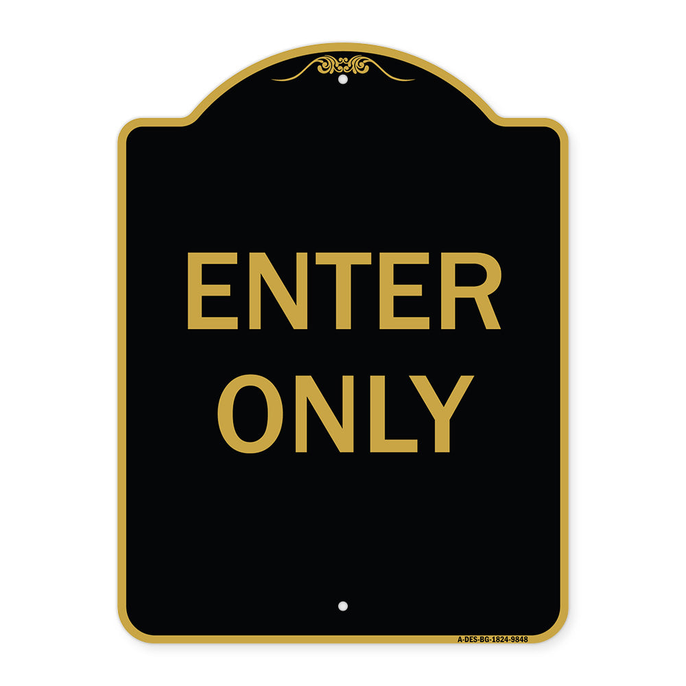 Enter Only