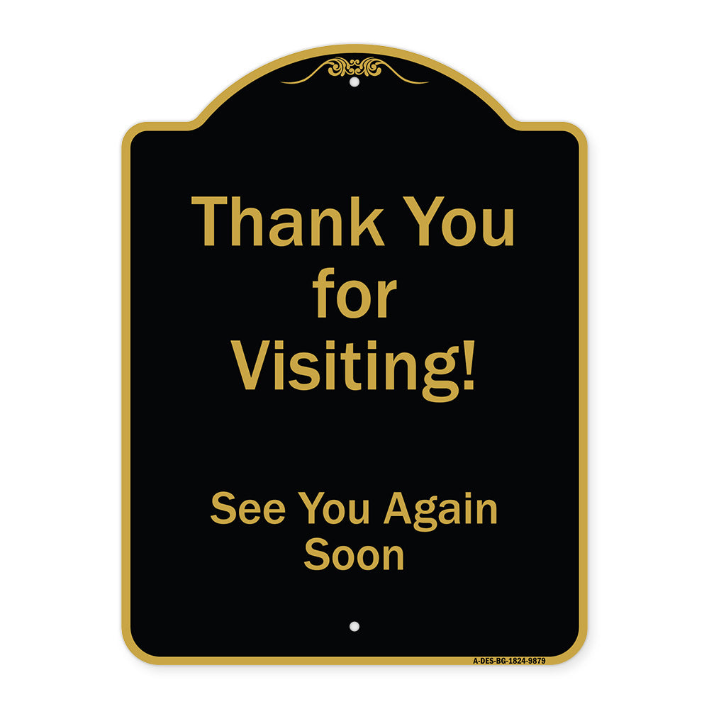 Thank You For Visiting, See You Again Soon