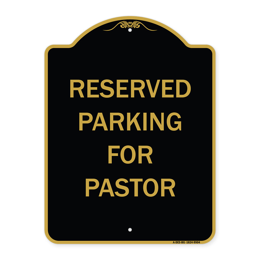 Reserved Parking For Pastor