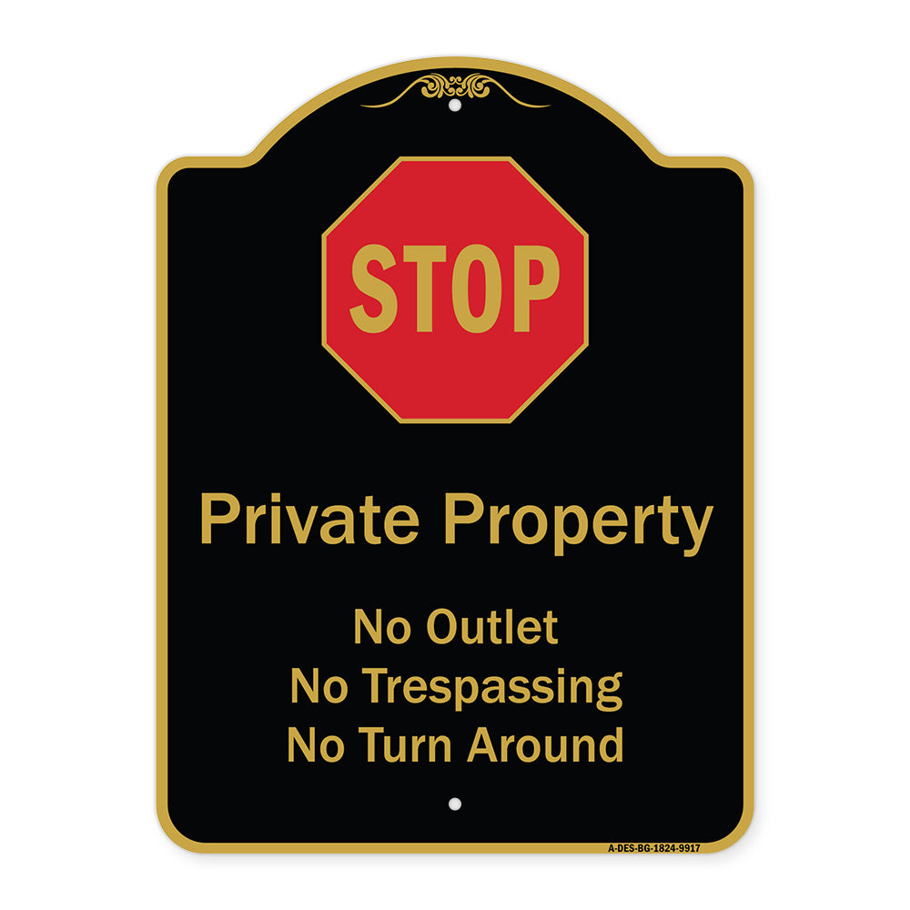 Private Property No Outlet No Trespassing Or Turn Around With Stop Symbol