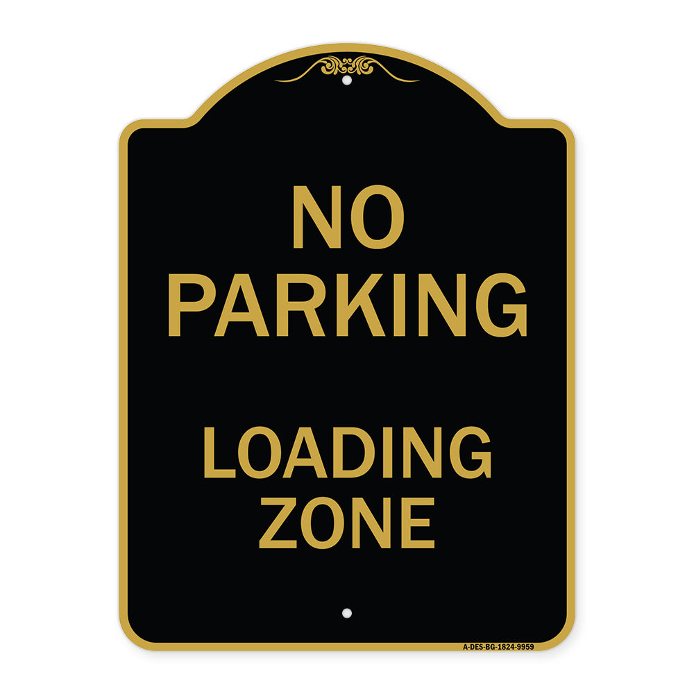 No Parking Loading Zone Sign