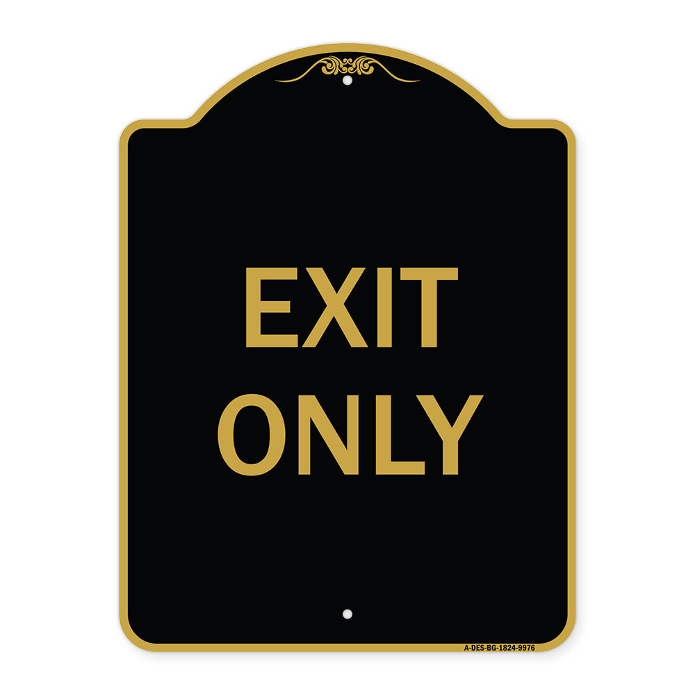 Exit Only