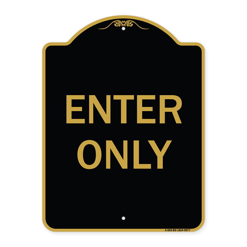 Enter Only