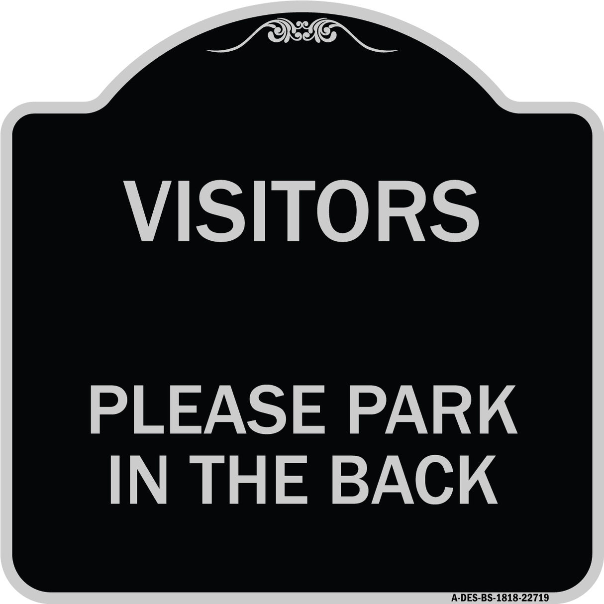 Visitors Please Park in the Back