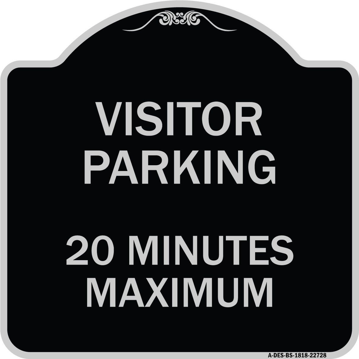 Visitor Parking Sign Visitor Parking 20 Minutes Maximum