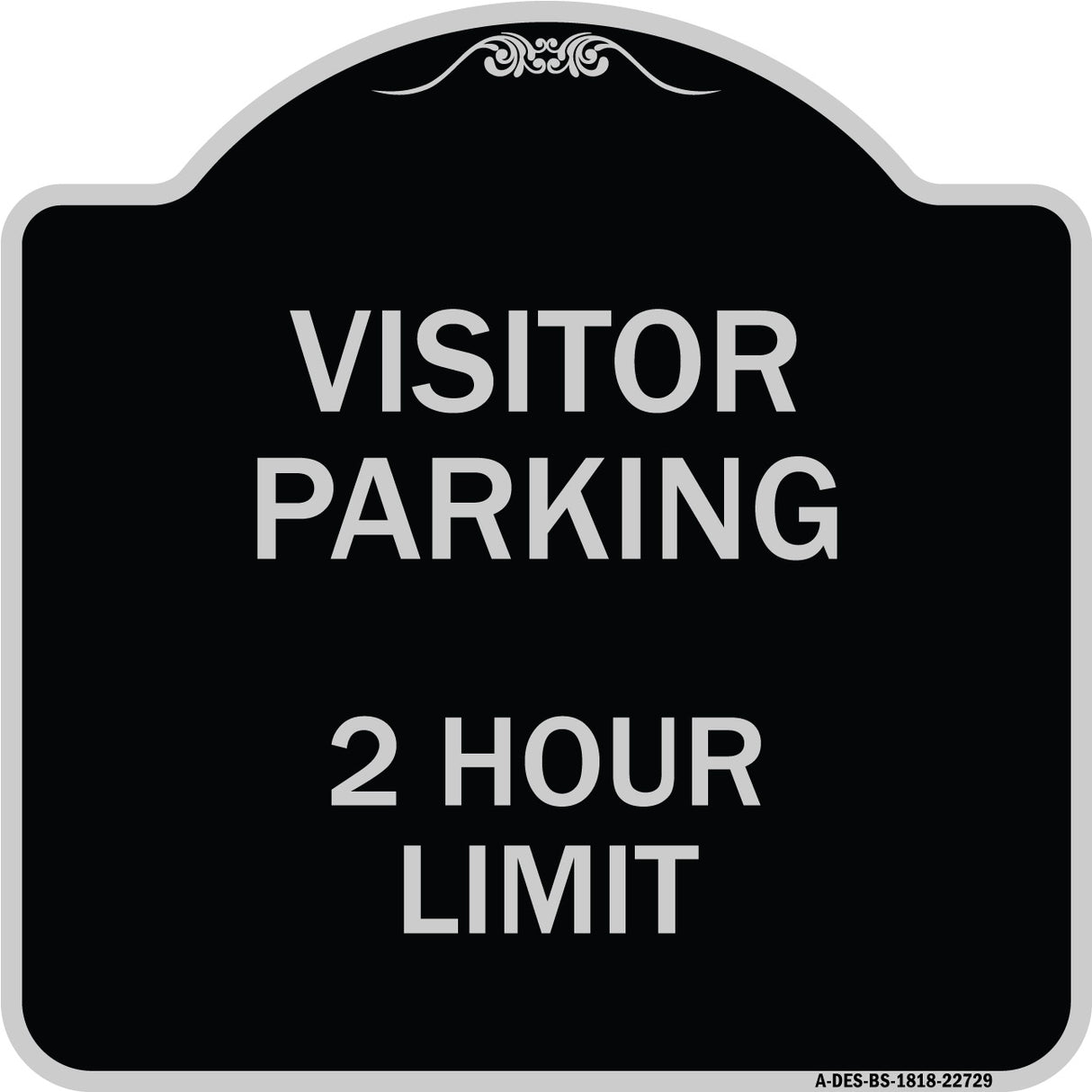 Visitor Parking Sign Visitor Parking 2 Hour Limit