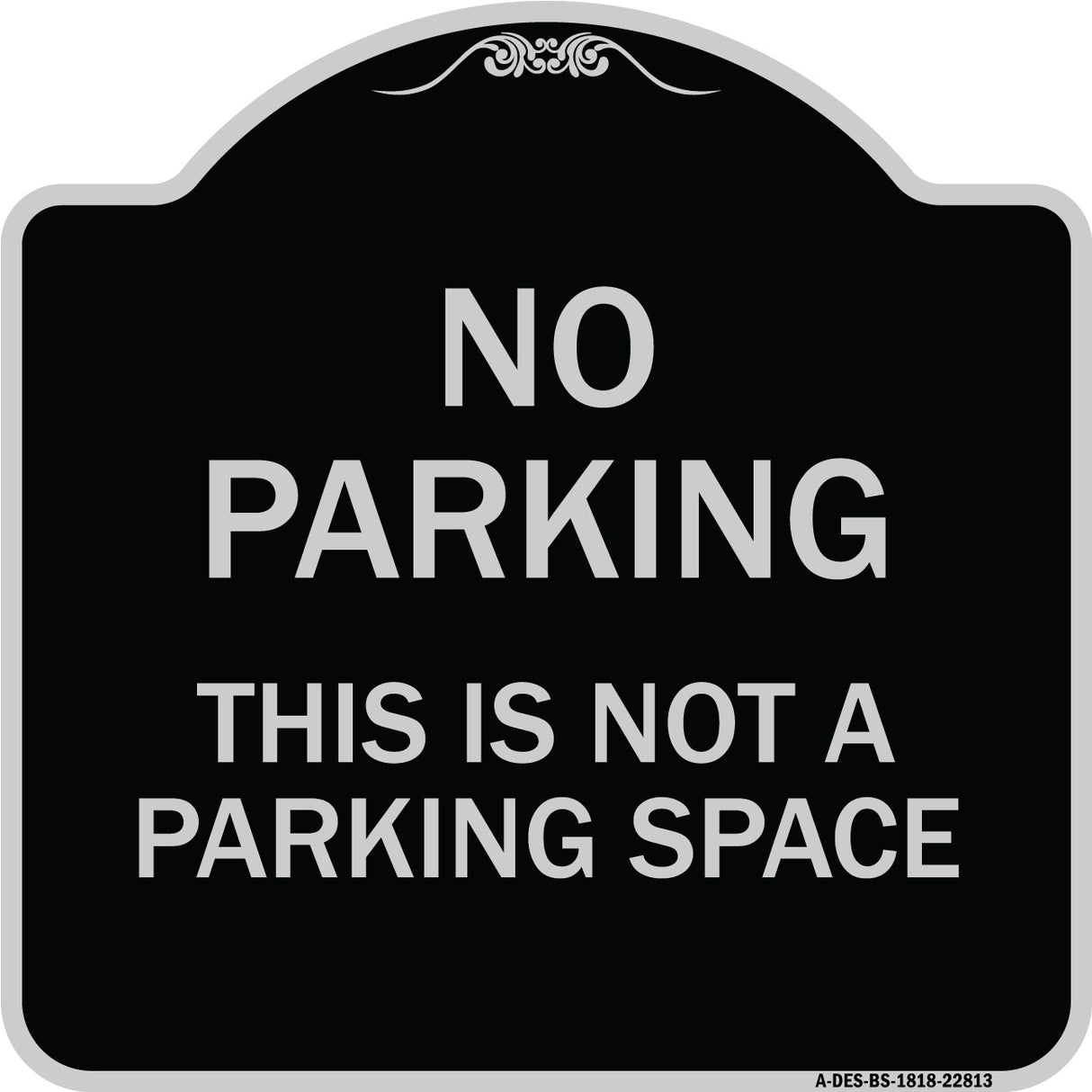 This Is Not A Parking Space