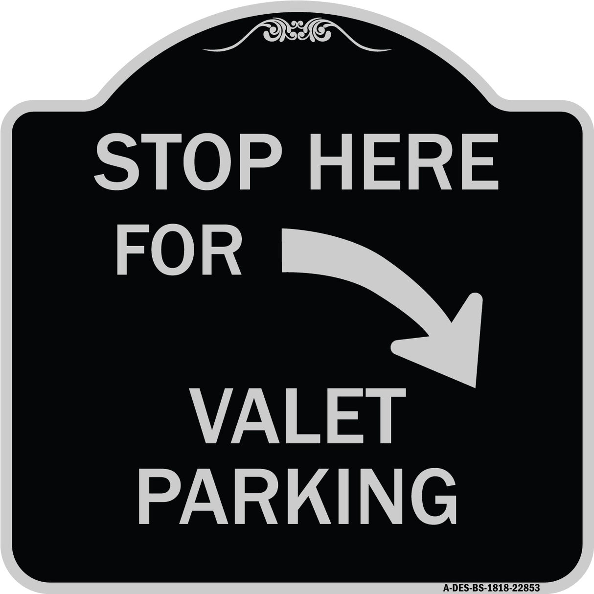 Stop Here for Valet Parking (Right Arrow)