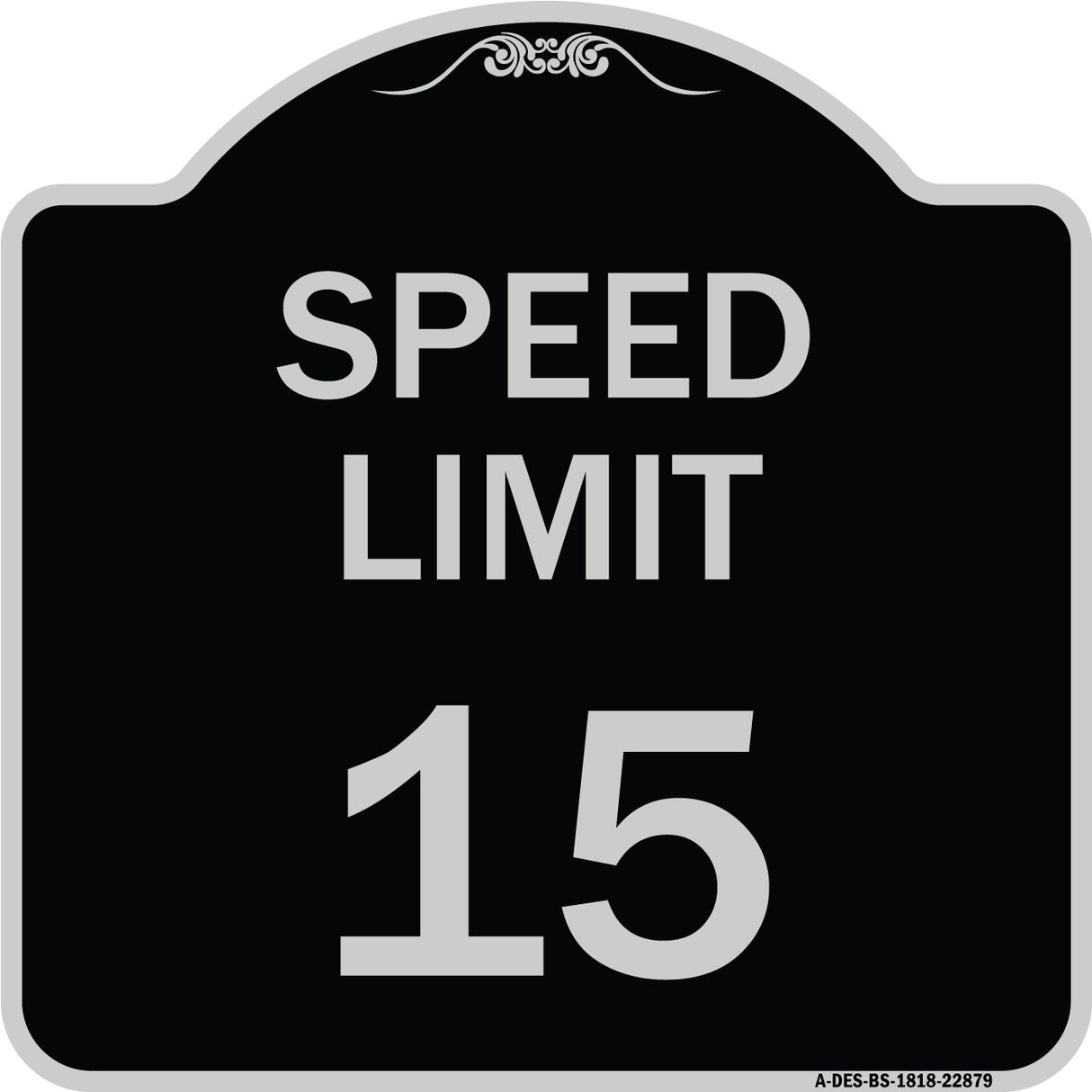Speed Limit 15 Mph