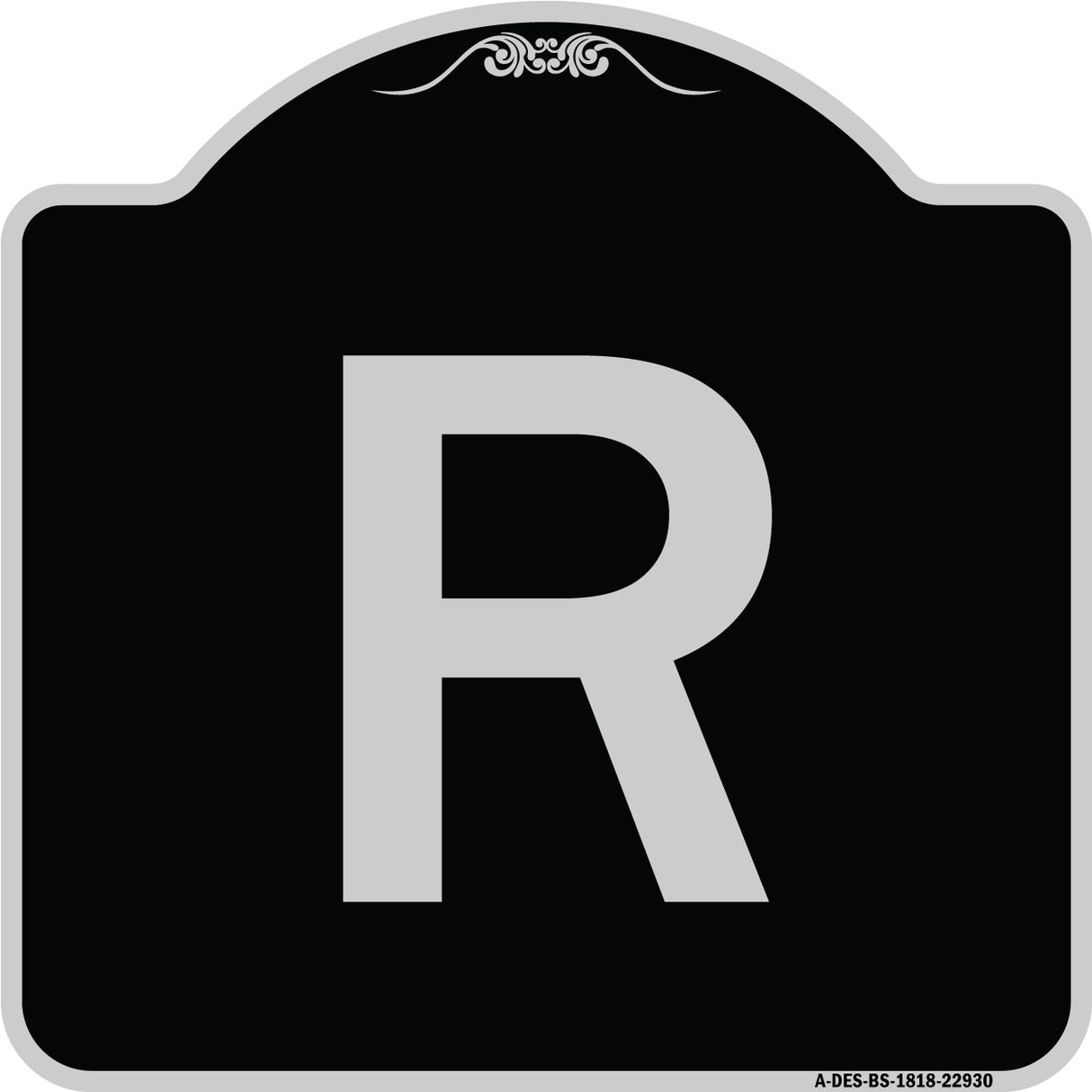 Sign with Letter R