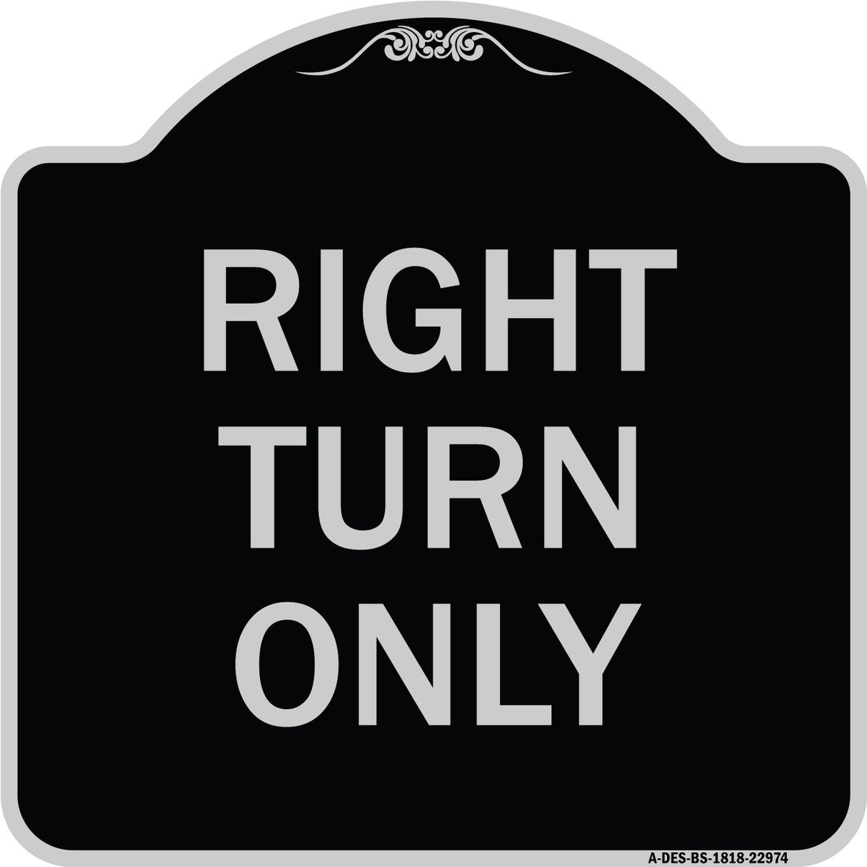 Right Turn Only