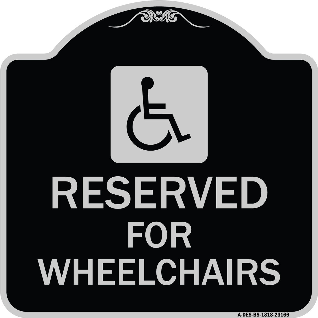 Reserved for Wheelchairs with Graphic