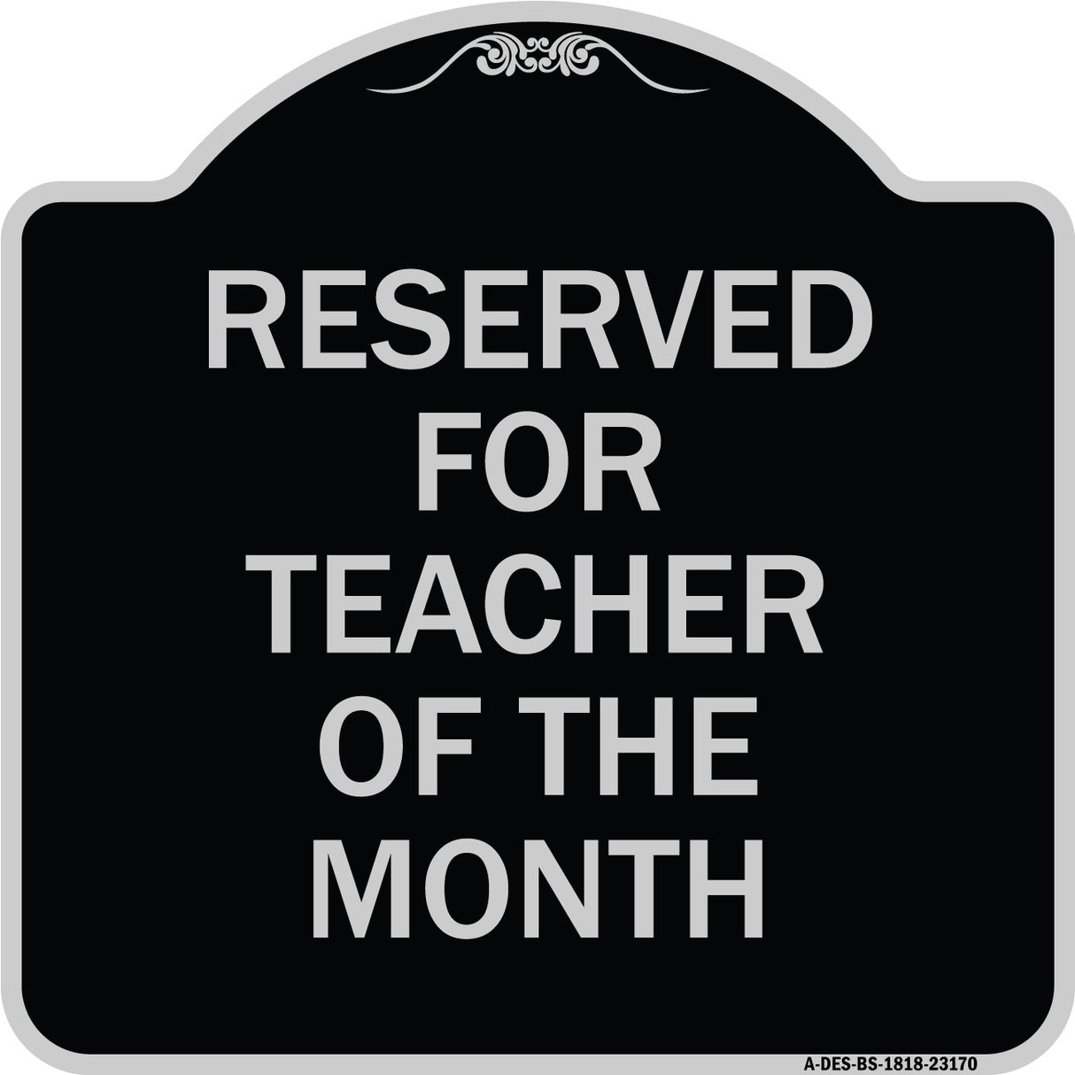 Reserved for Teacher of the Month