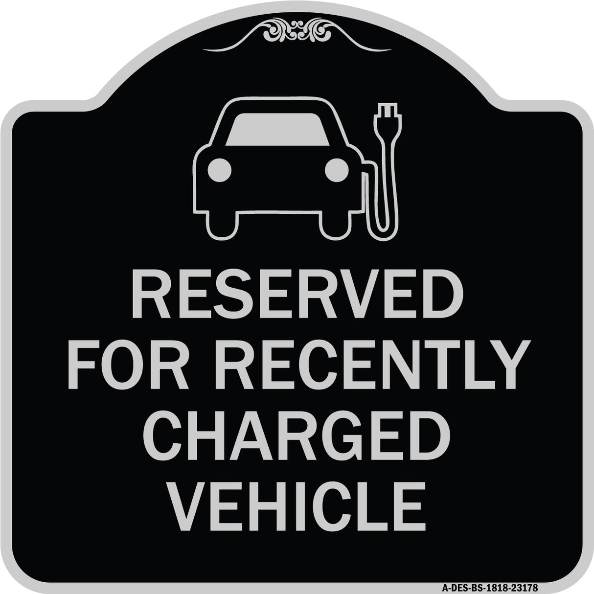 Reserved for Recently Charged Vehicle with Graphic