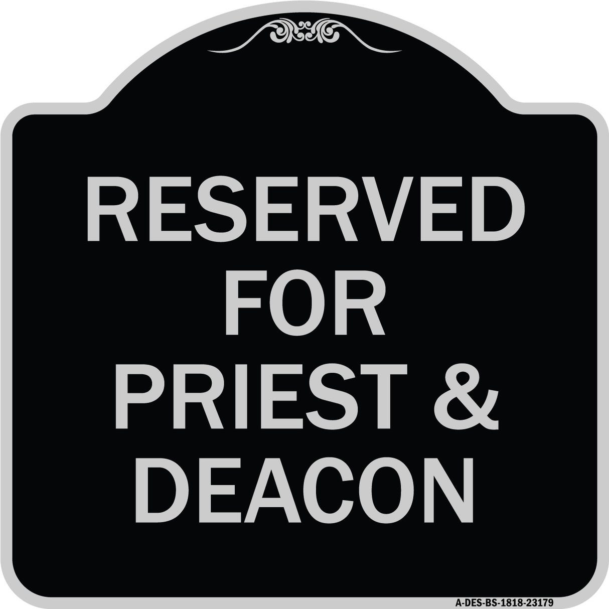 Reserved for Priest & Deacon
