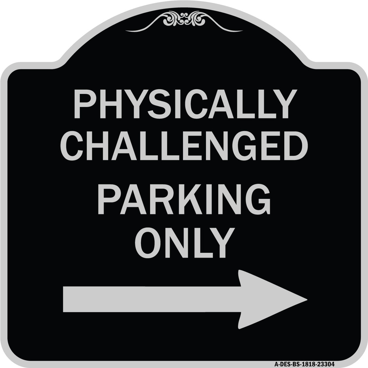 Physically Challenged Parking Only (With Left Arrow)