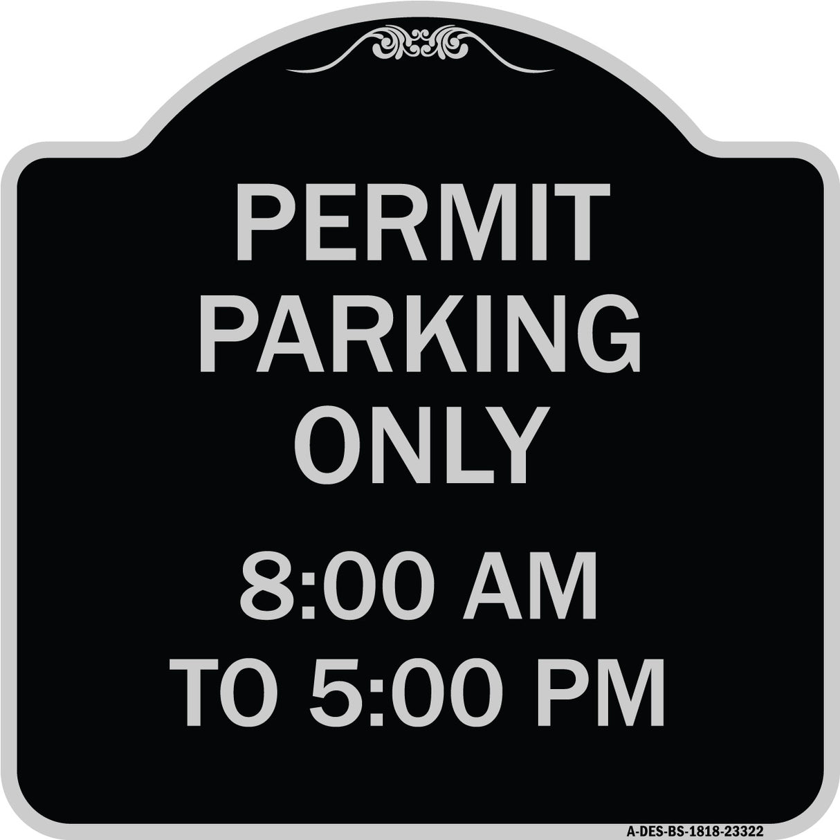 Permit Parking Only 8-00 Am to 5-00 Pm