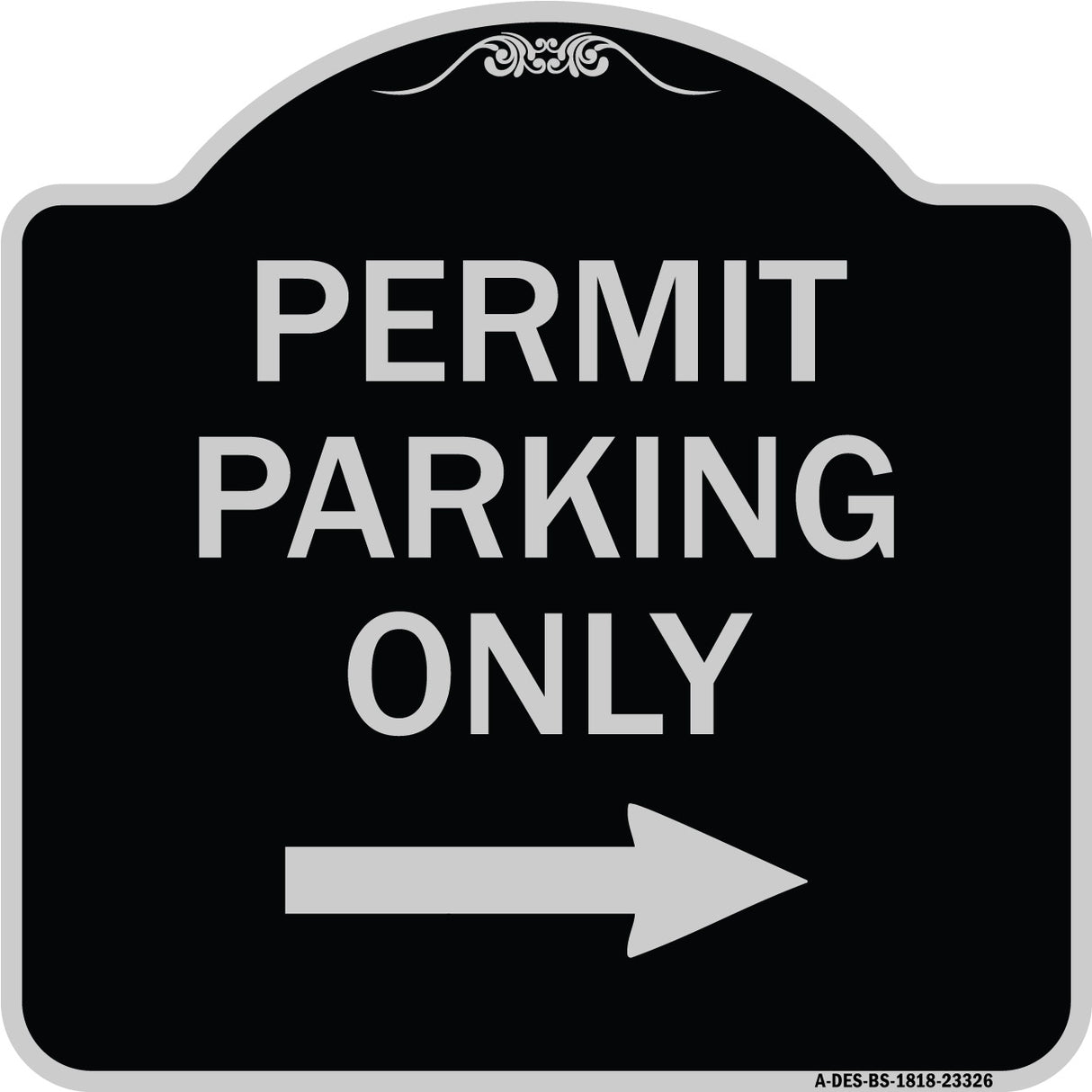 Permit Parking Only (With Right Arrow)