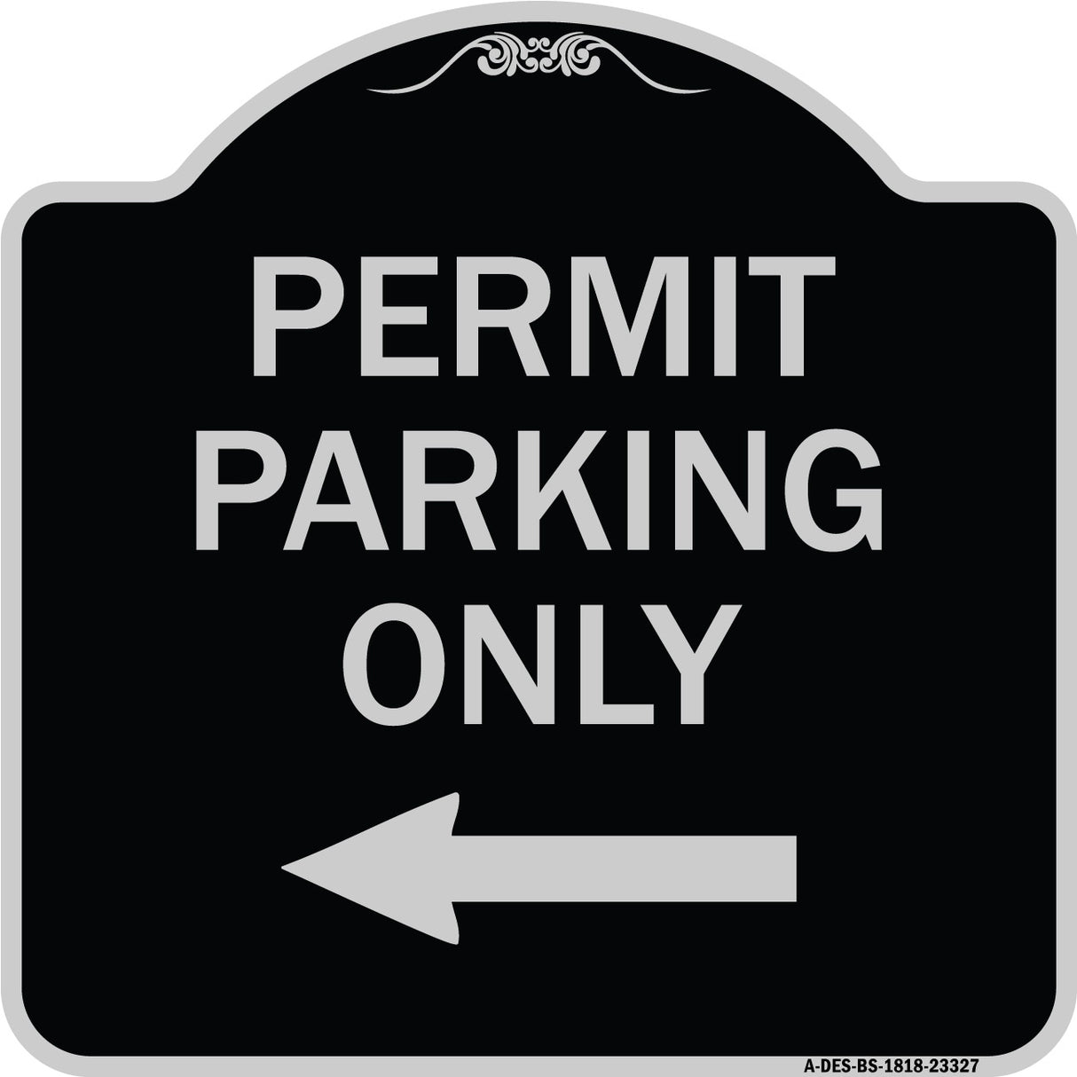 Permit Parking Only (With Left Arrow)