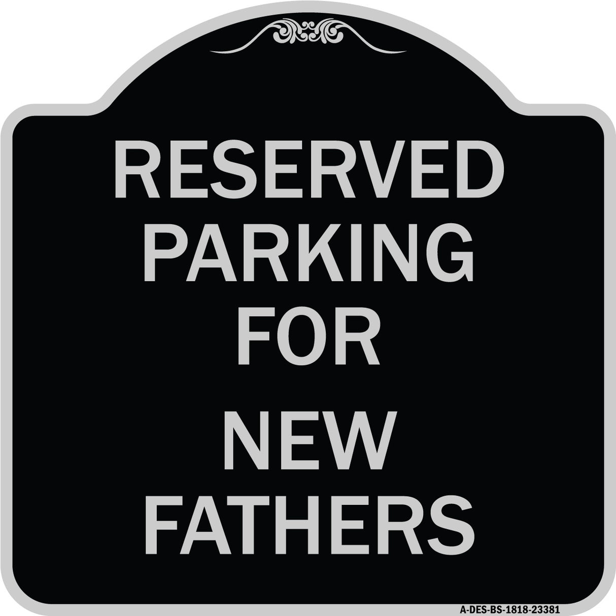 Parking Reserved for New Fathers