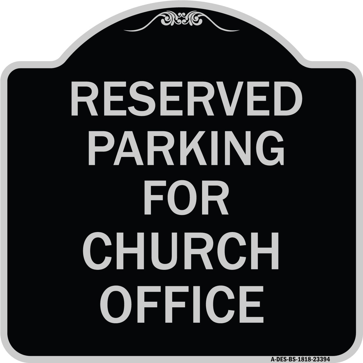 Parking Reserved for Church Office