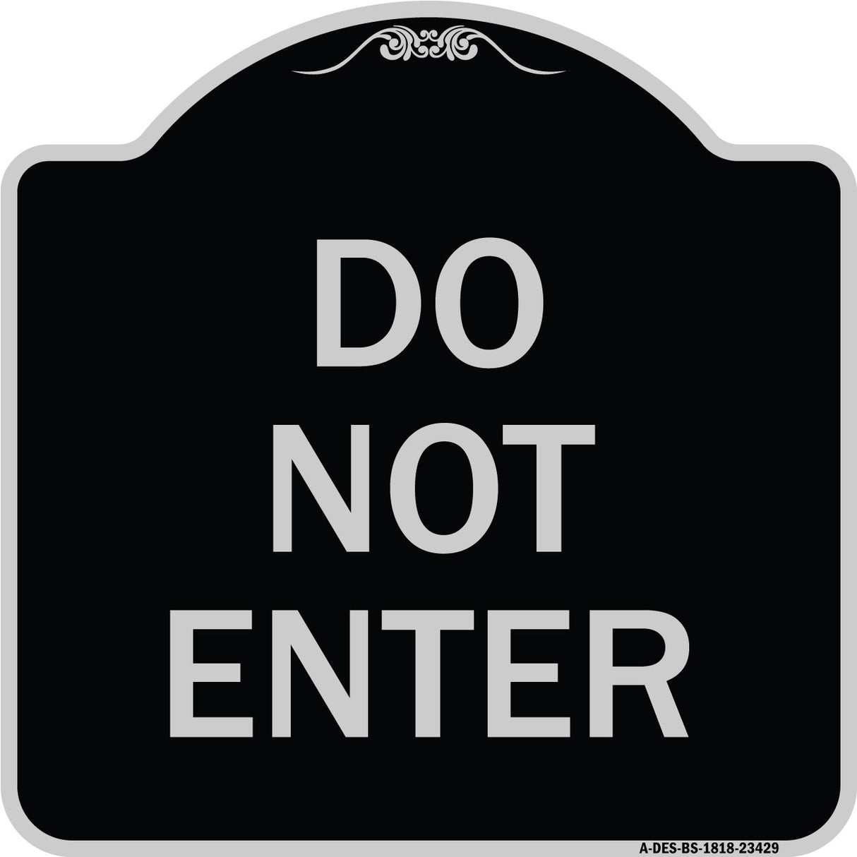 Parking Lot Sign Do Not Enter