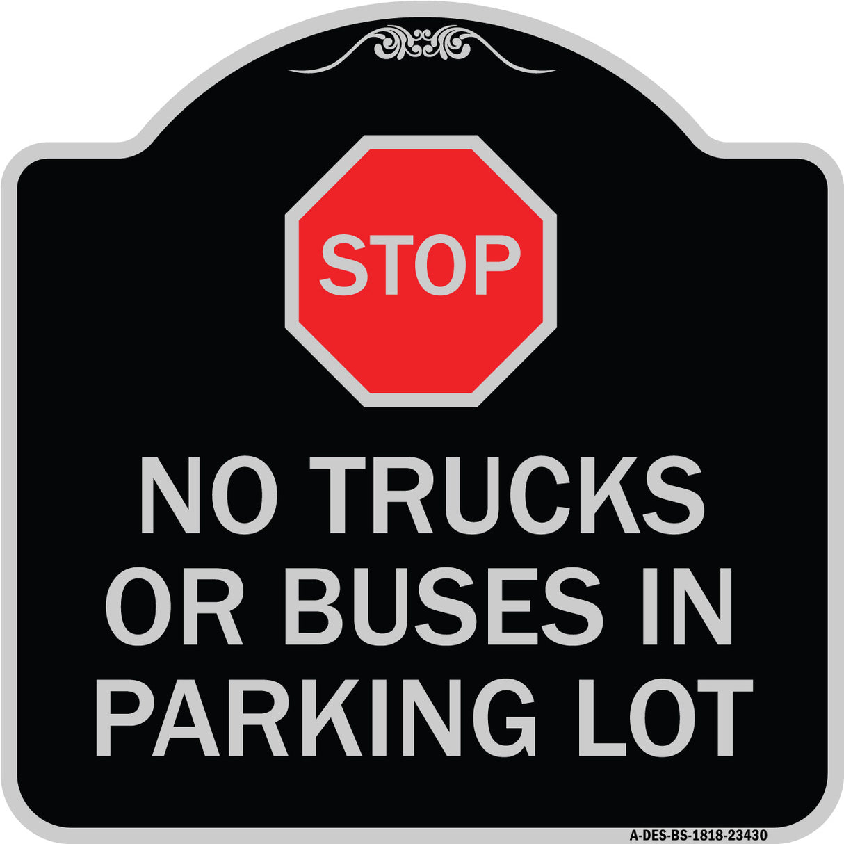 Parking Lot Rules Sign Stop - No Trucks or Buses in Parking Lot (With Stop Symbol)