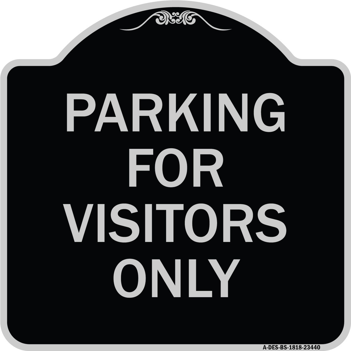 Parking for Visitors Only