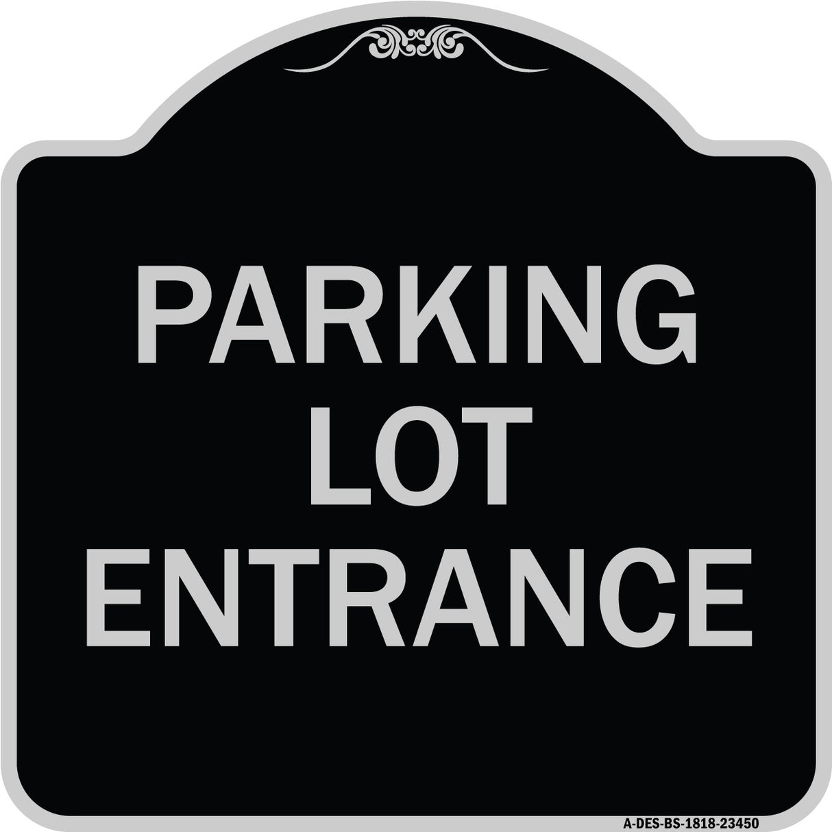 Parking Entrance Sign Parking Lot Entrance